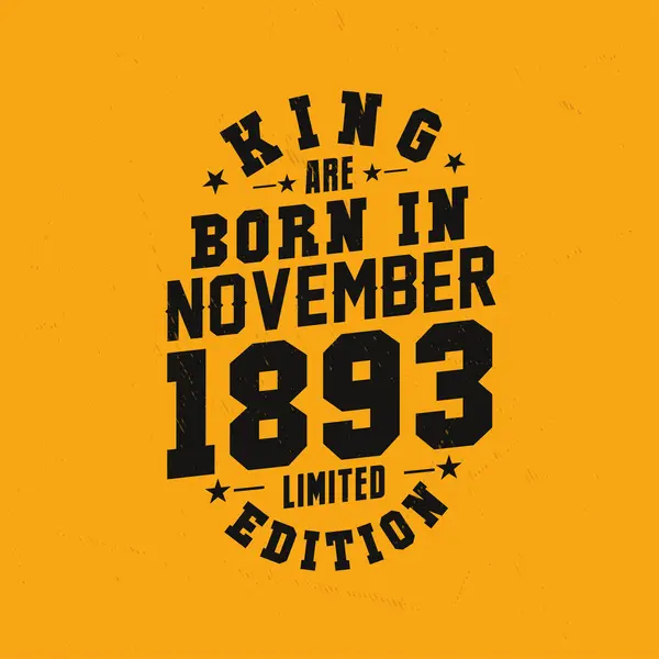 Kral Kasım 1893 Doğdu Kral Kasım 1893 Doğdu Retro Vintage — Stok Vektör