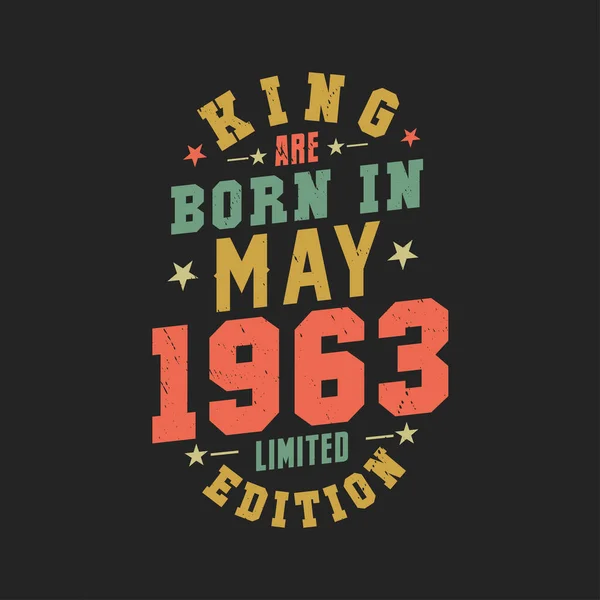 Kral Mayıs 1963 Doğdu Kral Mayıs 1963 Doğdu Retro Vintage — Stok Vektör