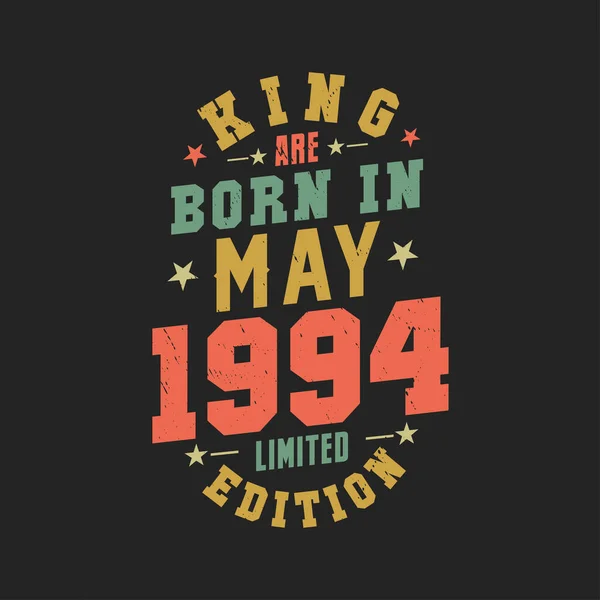 Kral Mayıs 1994 Doğdu Kral Mayıs 1994 Doğdu Retro Vintage — Stok Vektör