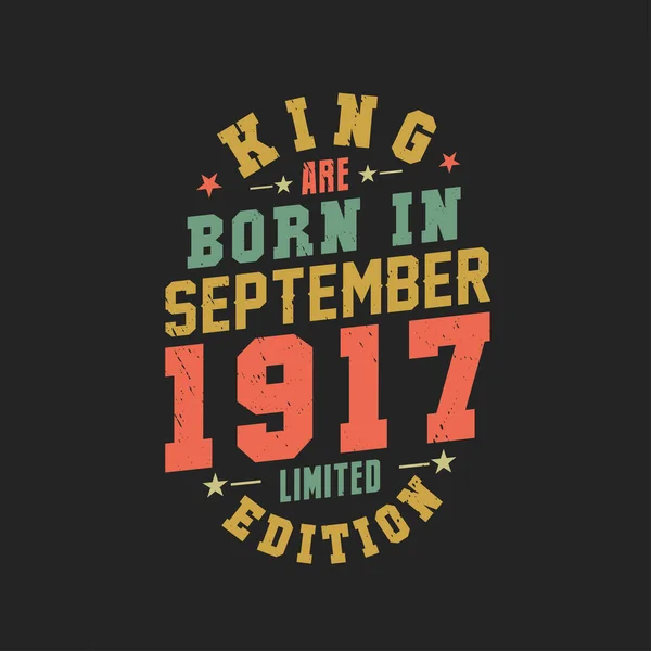 Kral Eylül 1917 Doğdu Kral Eylül 1917 Doğdu Retro Vintage — Stok Vektör
