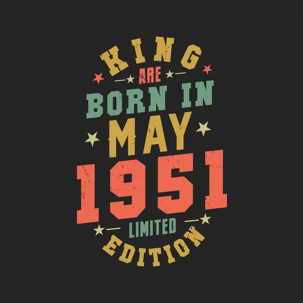 Kral Mayıs 1951 Doğdu Kral Mayıs 1951 Doğdu Retro Vintage — Stok Vektör