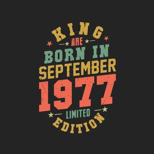 Βασιλιάς Γεννήθηκε Τον Σεπτέμβριο Του 1977 Βασιλιάς Γεννιούνται Σεπτέμβριο Του — Διανυσματικό Αρχείο