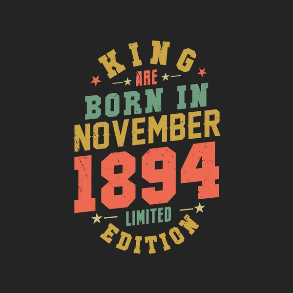 Kral Kasım 1894 Doğdu Kral Kasım 1894 Doğdu Retro Vintage — Stok Vektör