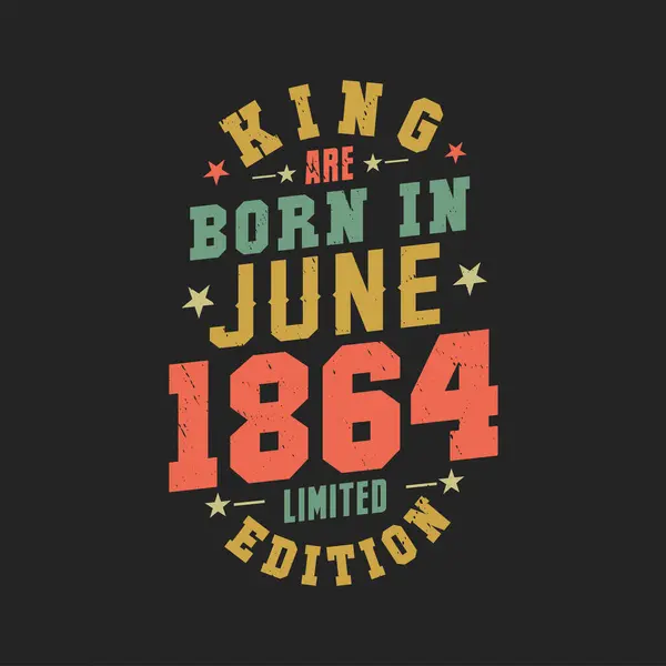Koning Worden Juni 1864 Geboren Koning Worden Geboren Juni 1864 — Stockvector