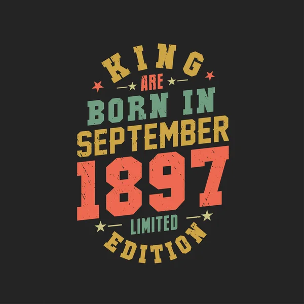 Kral Eylül 1897 Doğdu Kral Eylül 1897 Doğdu Retro Vintage — Stok Vektör