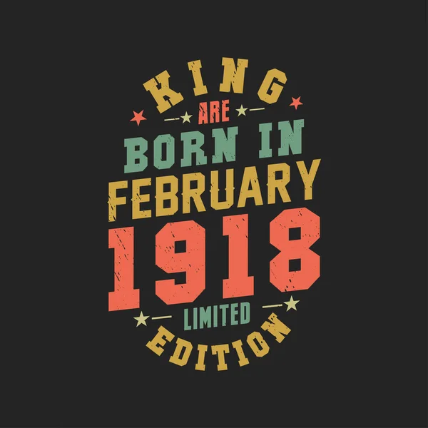 Βασιλιάς Γεννήθηκε Τον Φεβρουάριο Του 1918 Βασιλιάς Γεννιούνται Φεβρουάριο Του — Διανυσματικό Αρχείο