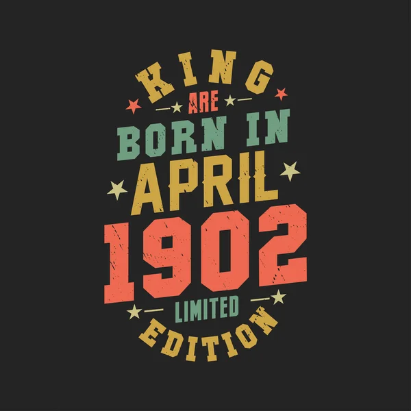 Kral Nisan 1902 Doğdu Kral Nisan 1902 Doğdu Retro Vintage — Stok Vektör