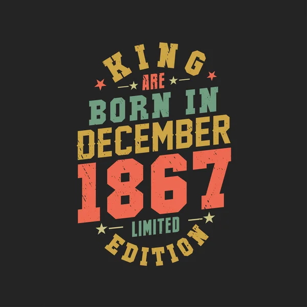 Kral Aralık 1867 Doğdu Kral Aralık 1867 Doğdu Retro Vintage — Stok Vektör