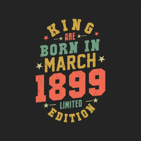 Kral Mart 1899 Doğdu Kral Mart 1899 Doğdu Retro Vintage — Stok Vektör