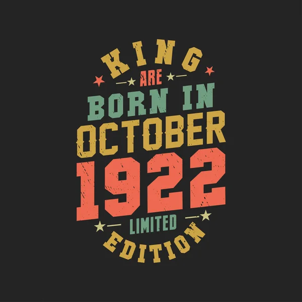 King Born October 1922 King Born October 1922 Retro Vintage — Stock Vector