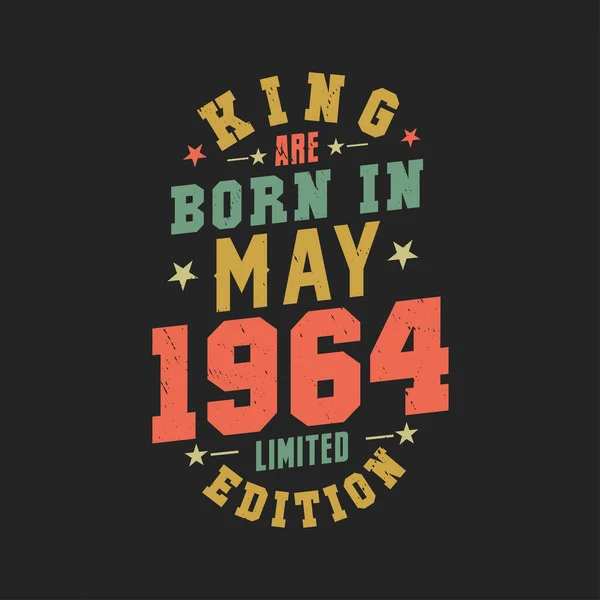 Kral Mayıs 1964 Doğdu Kral Mayıs 1964 Doğdu Retro Vintage — Stok Vektör