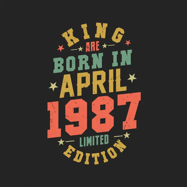 Kral 1987 Nisan Inda Doğdu Kral Nisan 1987 Doğdu Retro — Stok Vektör