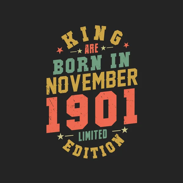 Kral Kasım 1901 Doğdu Kral Kasım 1901 Doğdu Retro Vintage — Stok Vektör