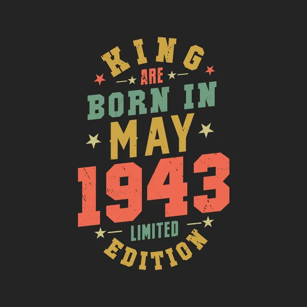 Kral Mayıs 1943 Doğdu Kral Mayıs 1943 Doğdu Retro Vintage — Stok Vektör