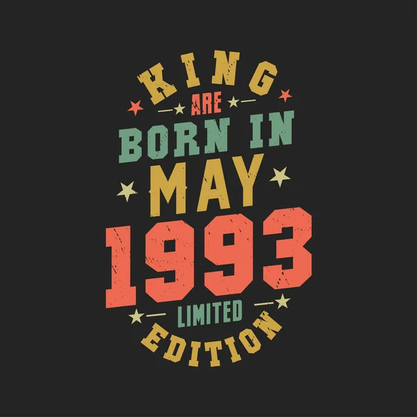 Kral Mayıs 1993 Doğdu Kral Mayıs 1993 Doğdu Retro Vintage — Stok Vektör