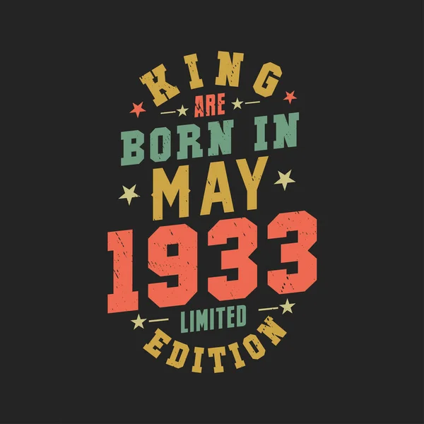 Кинг Родился Мае 1933 Года Король Родился Мае День Рождения — стоковый вектор