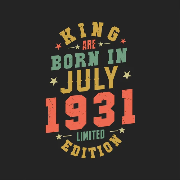 Βασιλιάς Γεννήθηκε Τον Ιούλιο Του 1931 Βασιλιάς Γεννιούνται Τον Ιούλιο — Διανυσματικό Αρχείο