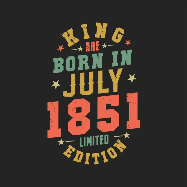 Kral Temmuz 1851 Doğdu Kral Temmuz 1851 Doğdu Retro Vintage — Stok Vektör