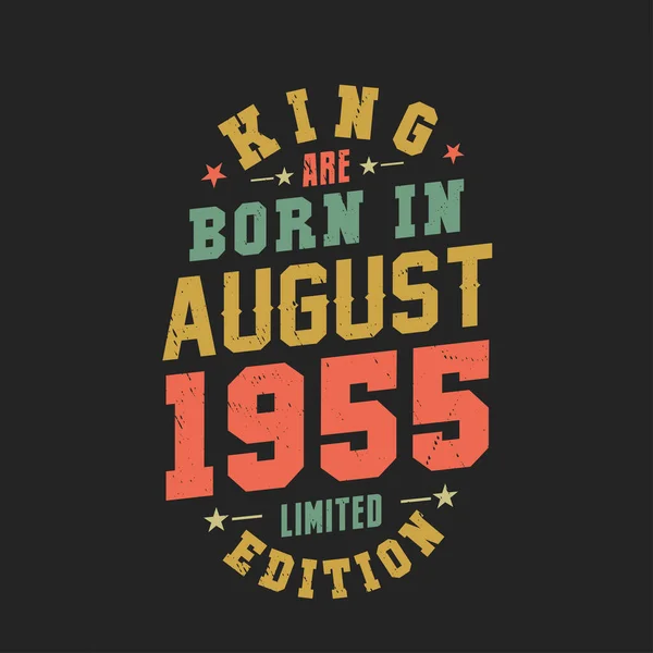 Βασιλιάς Γεννήθηκε Τον Αύγουστο Του 1955 Βασιλιάς Γεννιούνται Τον Αύγουστο — Διανυσματικό Αρχείο