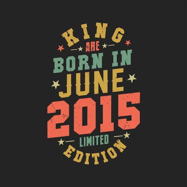 Koning Worden Geboren Juni 2015 Koning Worden Geboren Juni 2015 — Stockvector