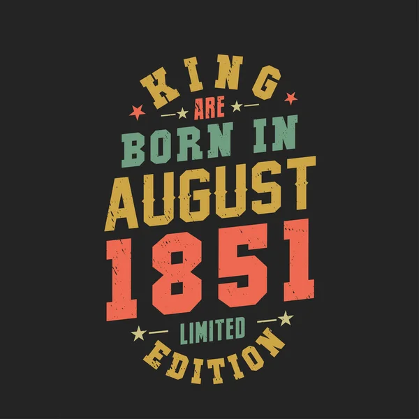 Kral Ağustos 1851 Doğdu Kral Ağustos 1851 Doğdu Retro Vintage — Stok Vektör