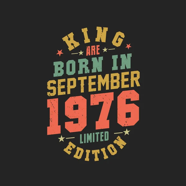 Βασιλιάς Γεννήθηκε Τον Σεπτέμβριο Του 1976 Βασιλιάς Γεννιούνται Σεπτέμβριο Του — Διανυσματικό Αρχείο