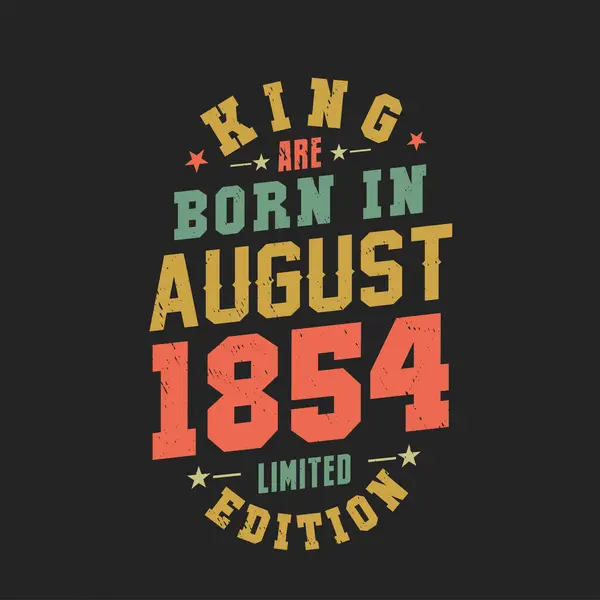 Kral 1854 Ağustos Unda Doğdu Kral Ağustos 1854 Doğdu Retro — Stok Vektör