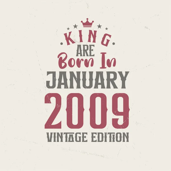 King 2009 Yılının Ocak Ayında Vintage Doğdu King Ocak 2009 — Stok Vektör