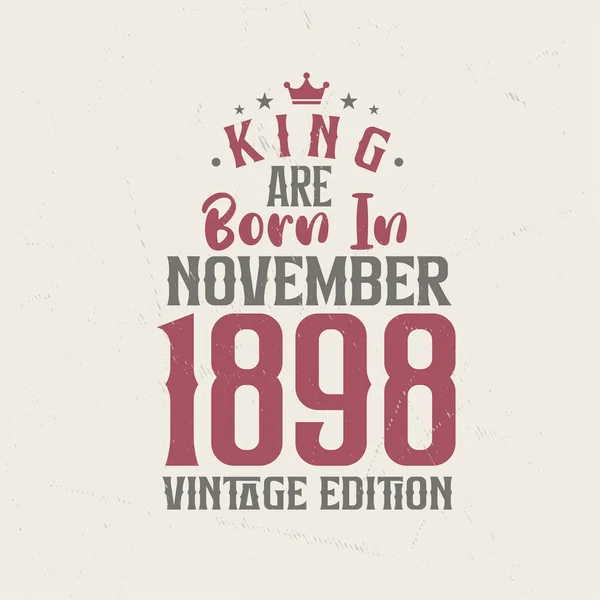 King Born November 1898 Vintage Edition King Born November 1898 — Stock Vector