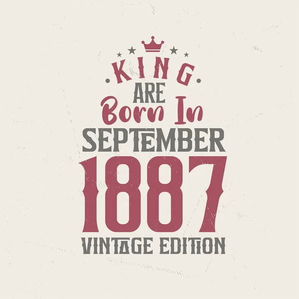 Koning Worden Geboren September 1887 Vintage Editie Koning Worden Geboren — Stockvector