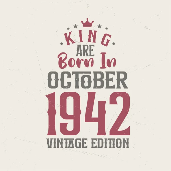 King Ekim 1942 Vintage Üretiminde Doğmuştur King Ekim 1942 Doğdu — Stok Vektör