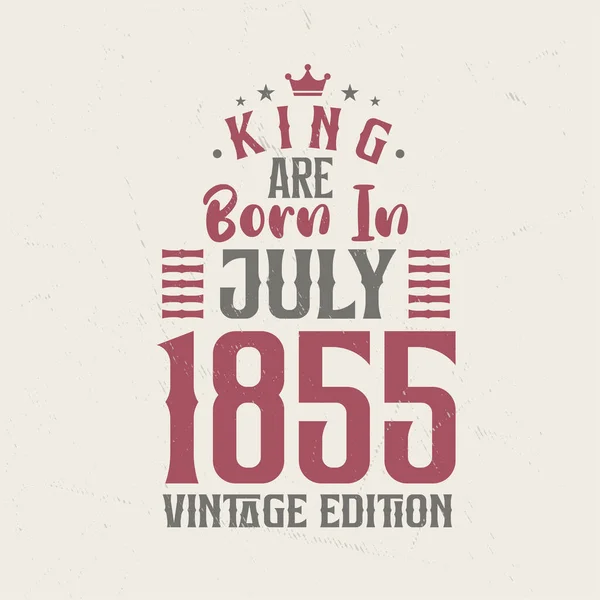 Kral Temmuz 1855 Vintage Baskısında Doğdu Kral Temmuz 1855 Doğdu — Stok Vektör