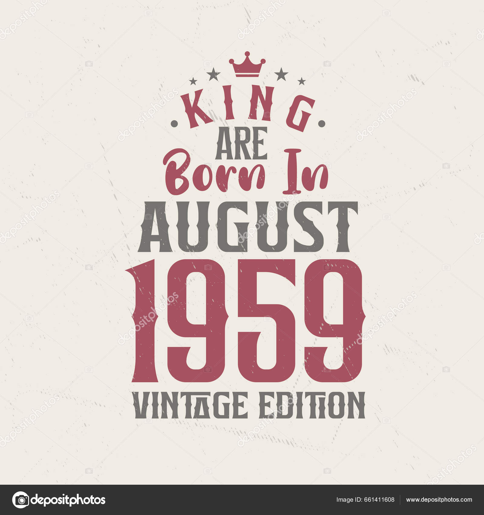 King Born August 1959 Vintage Edition King Born August 1959 Stock