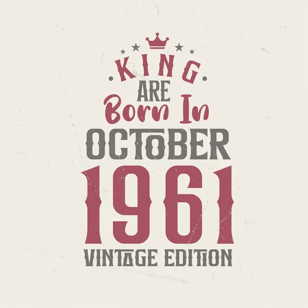 King Ekim 1961 Vintage Baskısı Ile Doğmuştur King 1961 Ekim — Stok Vektör