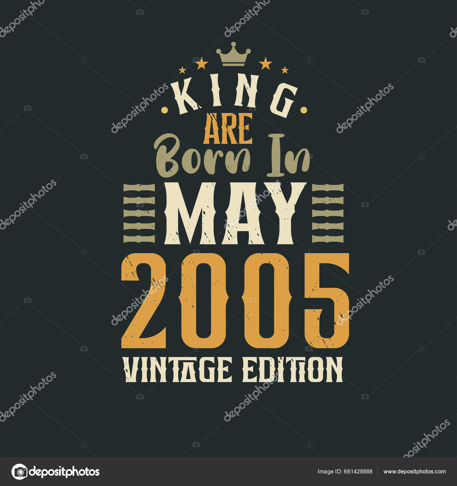 King Born May 2005 Vintage Edition King Born May 2005 Stock Vector by