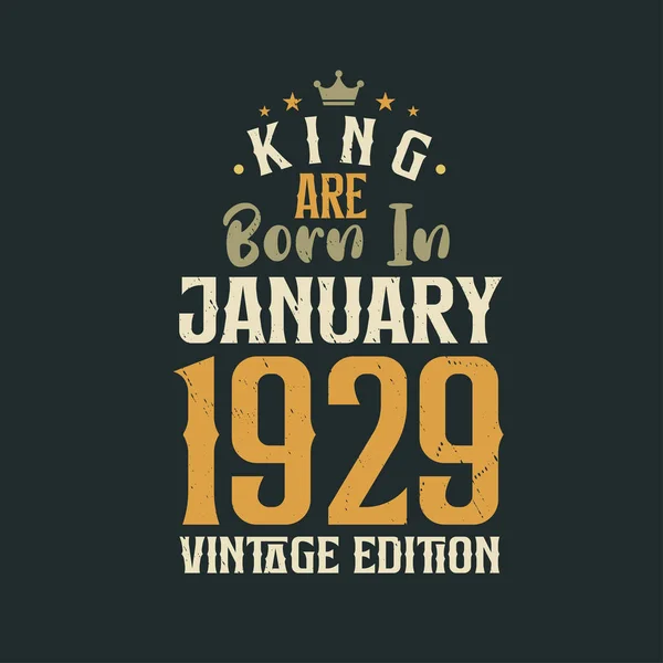 King Born January 1929 Vintage Edition King Born January 1929 — Stock Vector