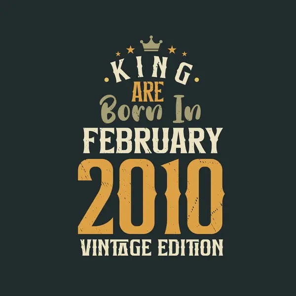 King Şubat 2010 Vintage Doğdu King Şubat 2010 Doğdu Retro — Stok Vektör
