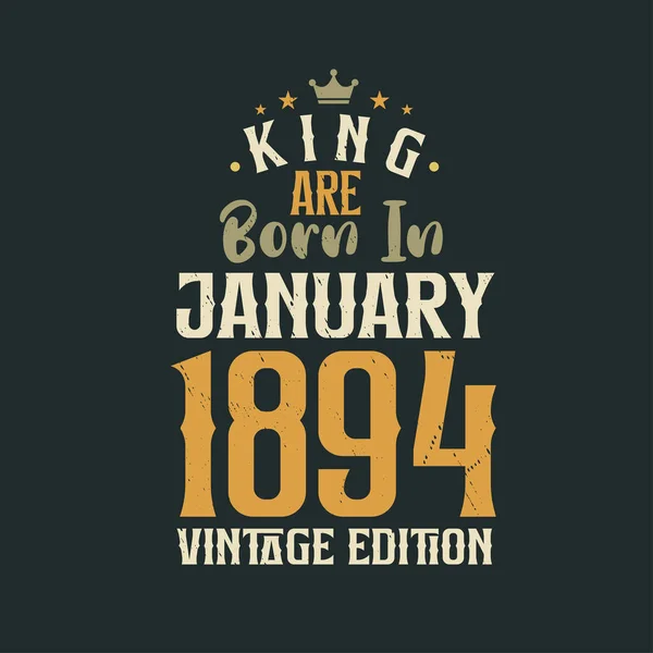 Кинг Родился Январе 1894 Года Винтажном Издании Кинг Родился Январе — стоковый вектор