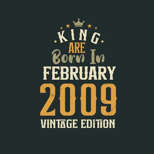 King 2009 Yılının Şubat Ayında Vintage Doğdu King Şubat 2009 — Stok Vektör