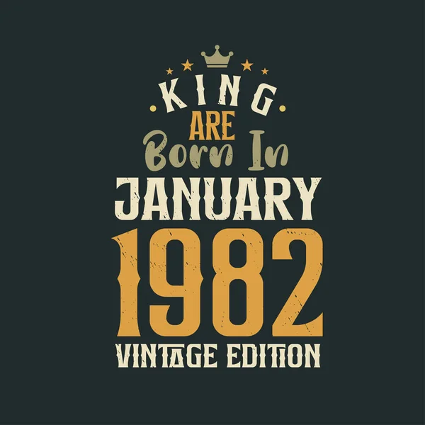 King Ocak 1982 Vintage Üretiminde Doğmuştur King Ocak 1982 Doğdu — Stok Vektör