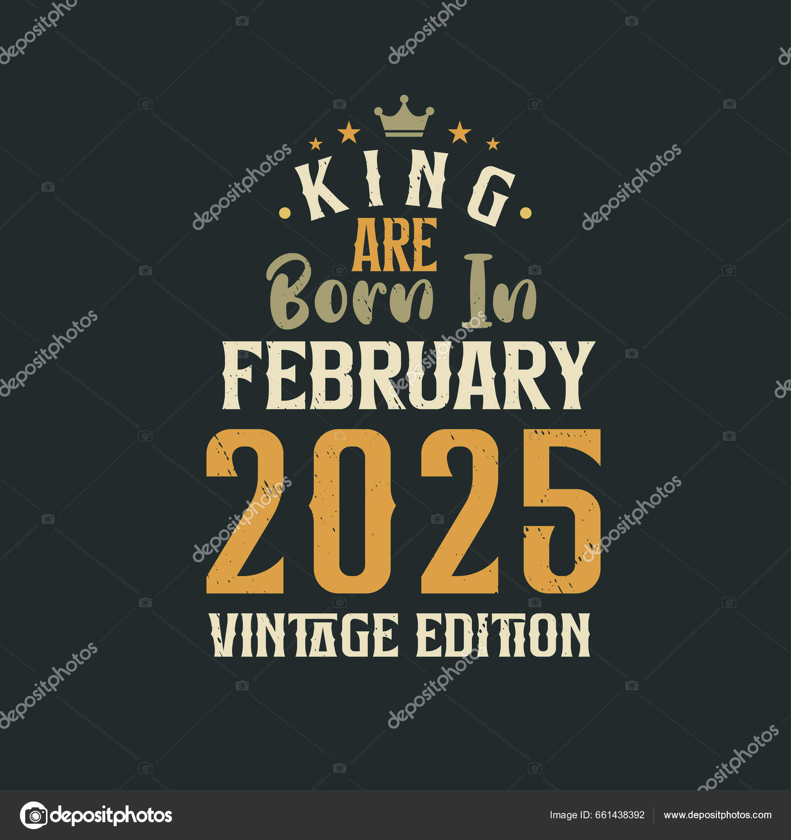 King Born February 2025 Vintage Edition King Born February 2025 Stock
