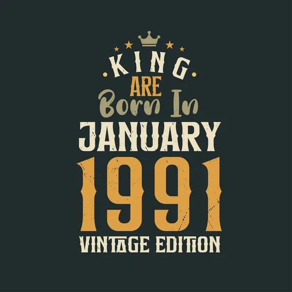 King Ocak 1991 Vintage Üretiminde Doğmuştur King Ocak 1991 Doğdu — Stok Vektör