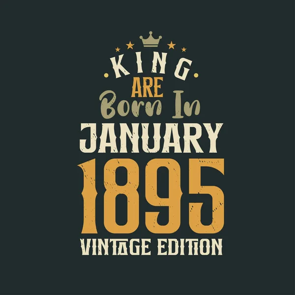 Кинг Родился Январе 1895 Года Винтажном Издании King Born January — стоковый вектор