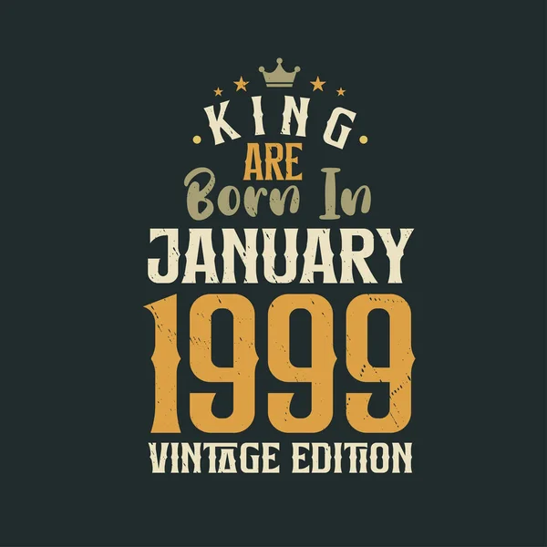 King Ocak 1999 Vintage Üretiminde Doğmuştur King Ocak 1999 Doğdu — Stok Vektör