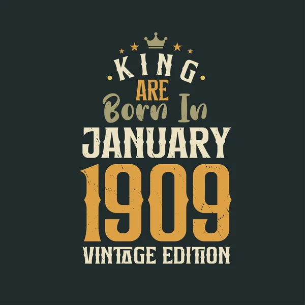 キングは1909年1月にヴィンテージ版で生まれた キングは1909年1月に生まれたレトロヴィンテージ誕生日ヴィンテージ版 — ストックベクタ