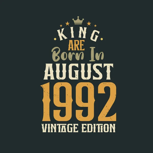 King 1992 Yılının Ağustos Ayında Vintage Doğdu King 1992 Ağustos — Stok Vektör