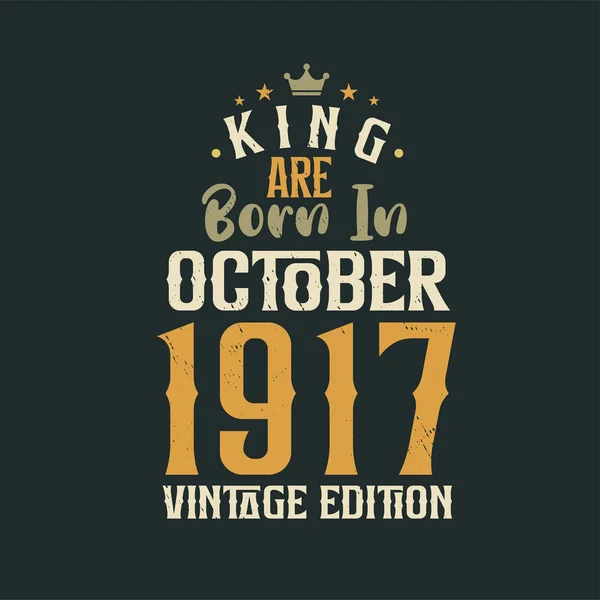 Koning Worden Geboren Oktober 1917 Vintage Editie Koning Worden Geboren — Stockvector