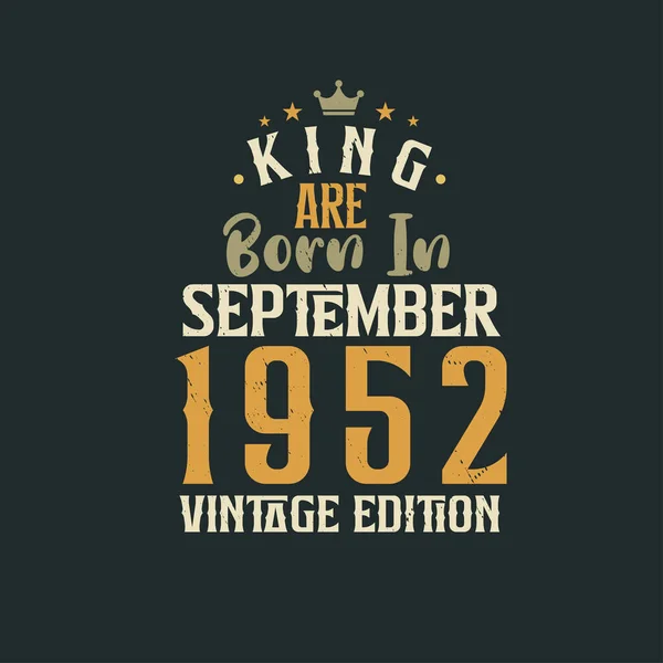 King Nascem Setembro 1952 Edição Vintage Rei Nascem Setembro 1952 —  Vetores de Stock