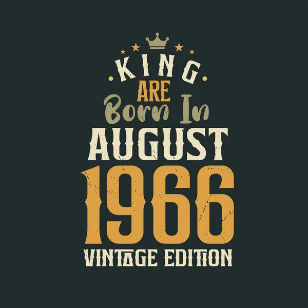 King Sind August 1966 Geboren King Sind August 1966 Geboren — Stockvektor