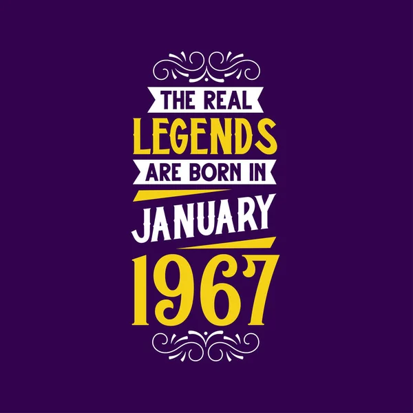 Echte Legende Geboren Januari 1967 Geboren Januari 1967 Retro Vintage — Stockvector
